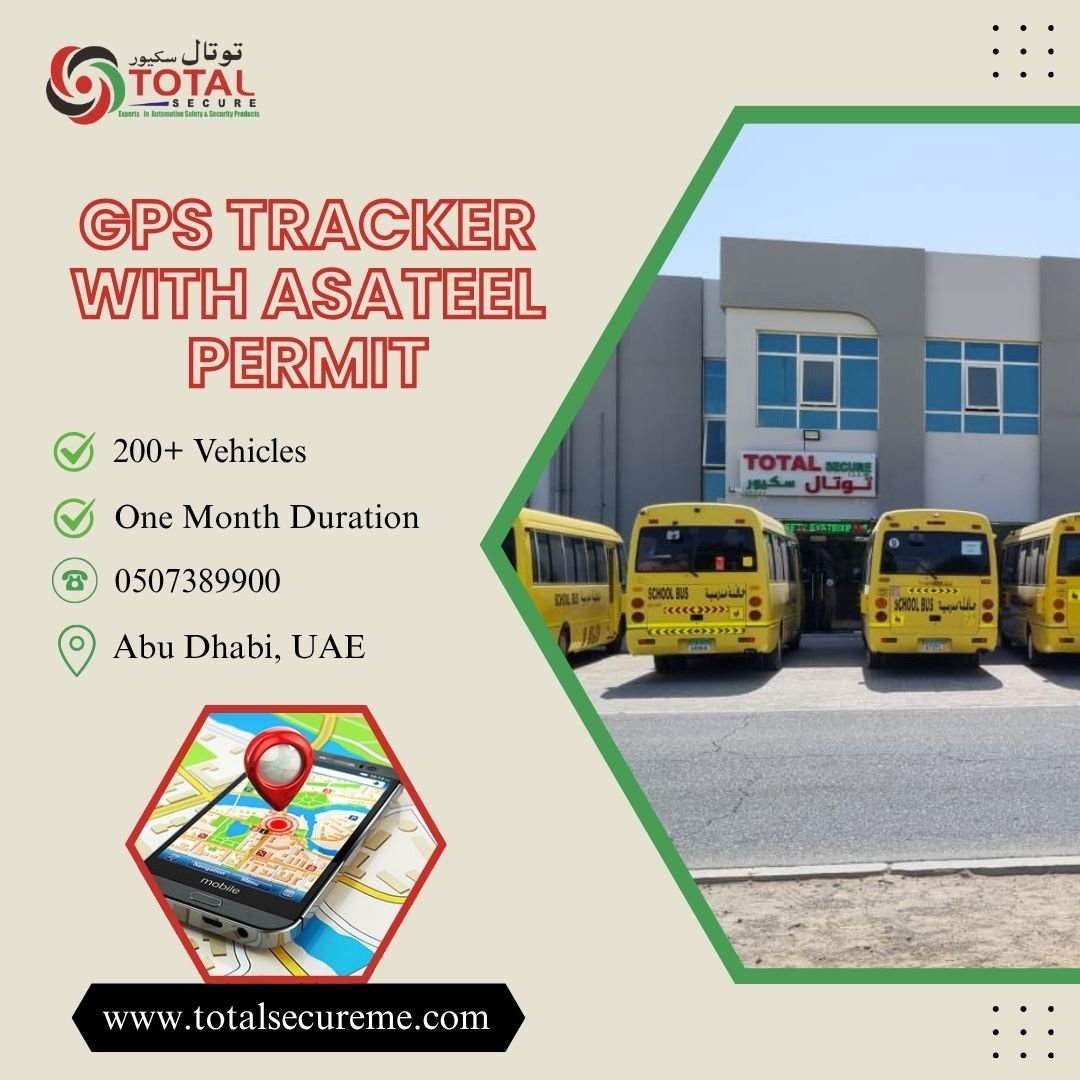 Everything You Need to Know About GPS Installation and Asateel Permit for Commercial Vehicles in Abu Dhabi